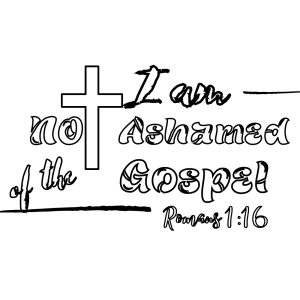 Not Ashamed: Romans 1:16 Coloring Page
